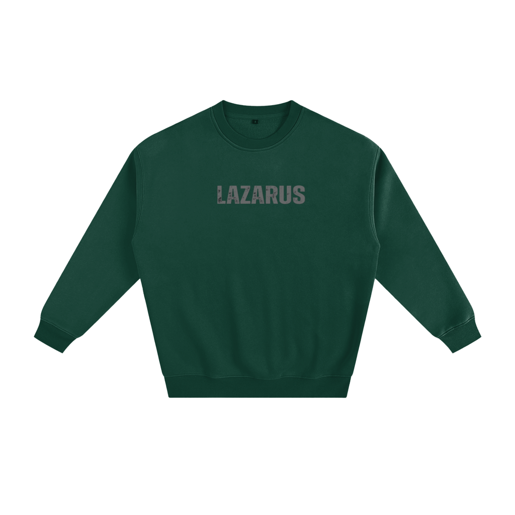 LAZARUS Resurrection Sweatshirt